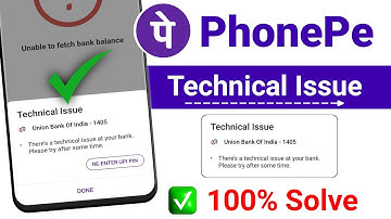 there a technical issue at your bank please try after some time | Phonepe technical issue problem