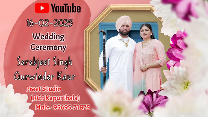 LIVE 🔴 WEDDING DAY || SARABJEET SINGH + GURVINDER KAUR [16-02-2025]