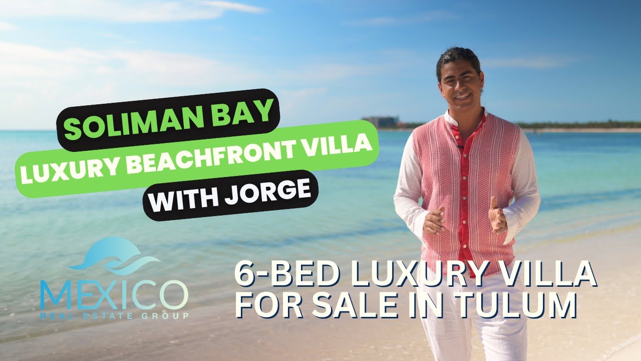 Tour a Luxury Beachfront Villa in Soliman Bay Tulum 🌴✨ Ultimate Dream Home