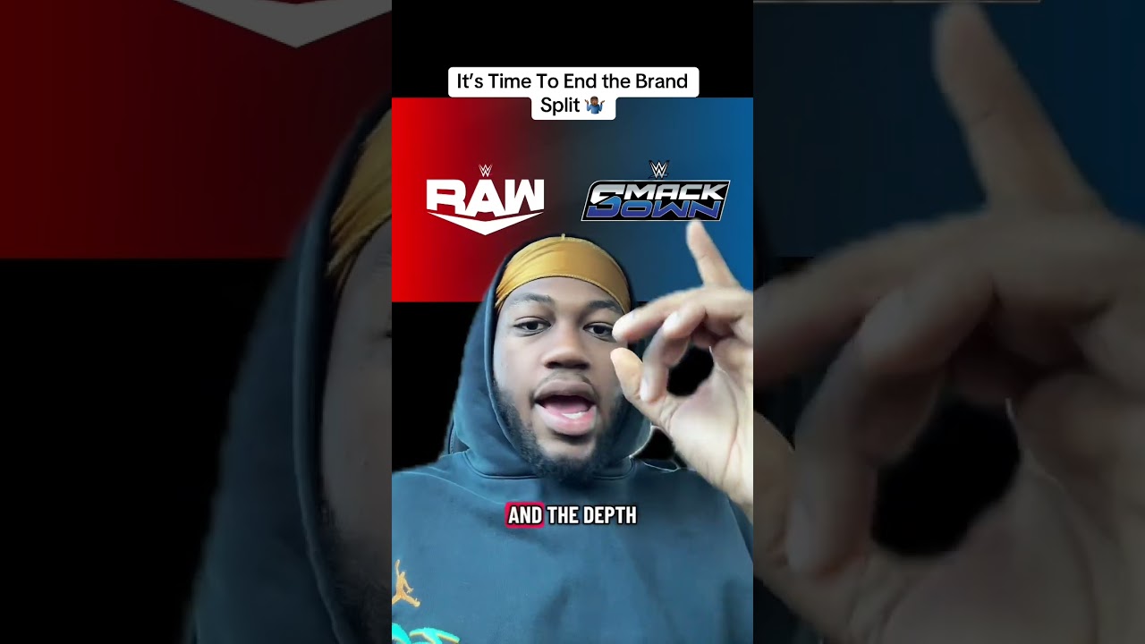 WWE needs to end the brand split 