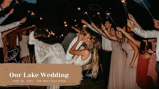 OUR WEDDING VIDEO IS HERE!! | OUR LAKE WEDDING
