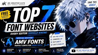 Top 7 Font Websites Every Editor Should Know — with a special AMV section at the end! 