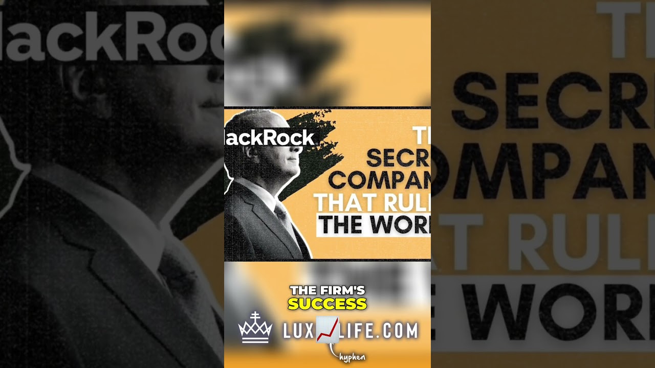 BlackRock  The Secret Company That Rules The World