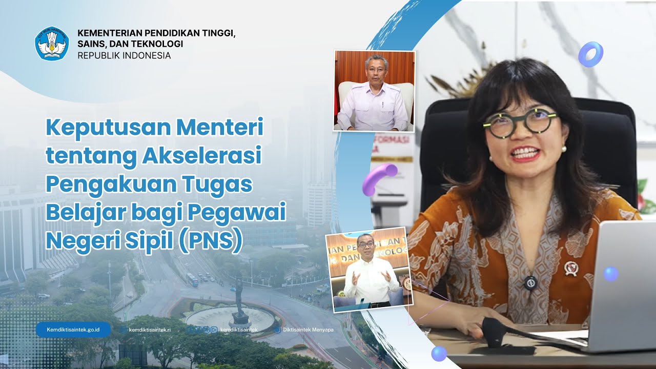 Keputusan Menteri tentang Akselerasi Pengakuan Tugas Belajar bagi Pegawai Negeri Sipil (PNS)