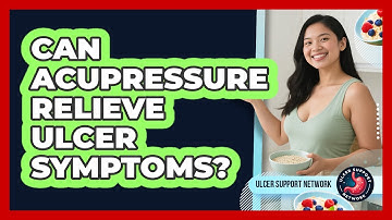 Can Acupressure Relieve Ulcer Symptoms? - Ulcer Support Network