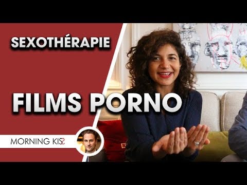 Les films X - avec Jessica Pirbay, sexothérapeute