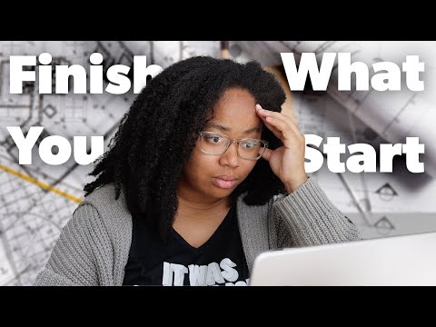 How To Finish The Projects You Start: ADHD Edition