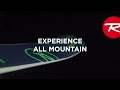 ROSSIGNOL | EXPERIENCE ALL MOUNTAIN FREEDOM (FR)