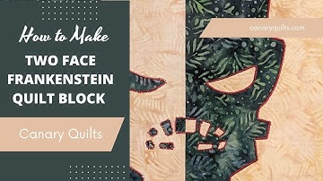 Monster Two Face Quilt Block Tutorial Halloween Frankenstein Applique Wall Hanging or Table Runner