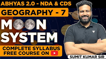 Moon System for NDA 2 2022 | Abhyas 2.0-  Complete Batch For NDA 2022 | Geography | GAT For NDA