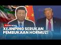Xi Jinping Desak Pembukaan Hormuz! Rusia Diam-Diam Pasok Senjata ke Iran, Trump Beri Ultimatum