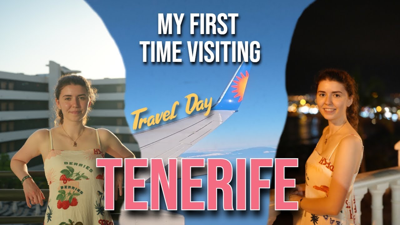 MY FIRST TIME visiting TENERIFE - Come travel with me: JET2, Costa Adeje, Hovima Suites