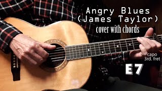 Angry Blues - James Taylor cover + chords