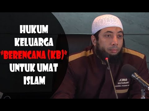 Hukum Keluarga Berencana (KB) untuk Umat Islam - Ustadz Khalid Basalamah