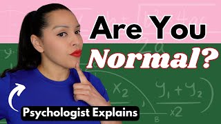 How Psychologists Decide What is Normal Behavior