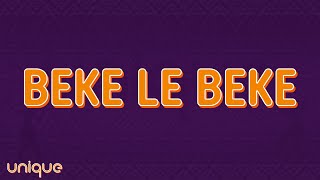 ShaunMusiq & Ftears, Myztro & Scotts Maphuma - Beke le Beke (Lyrics) ft. Bontle Smith