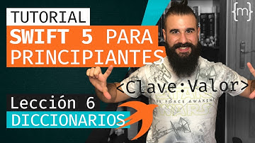SWIFT 5: Curso de Swift para PRINCIPIANTES - DICCIONARIOS - Lección 6 [2020] | MoureDev