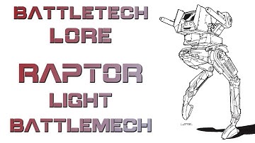 Battletech Lore - Raptor Light Battlemech