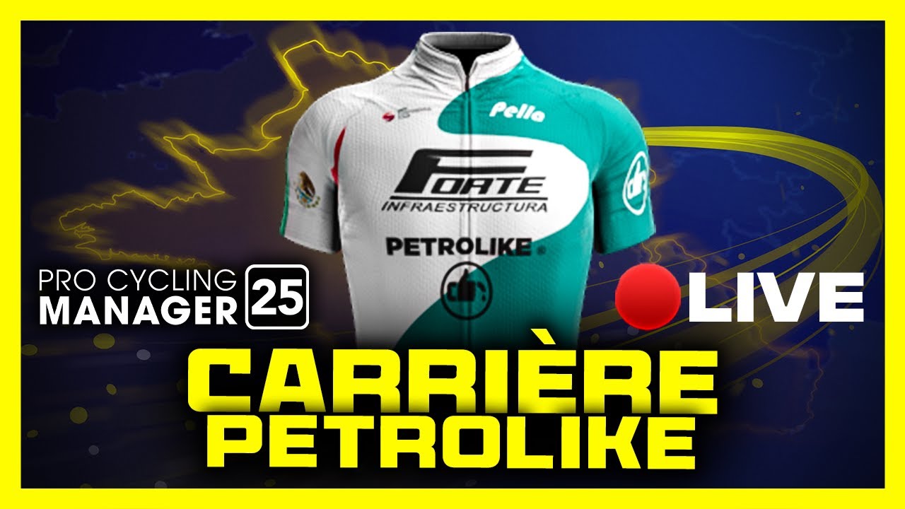 🔴🚴‍♂️ Carrière Petrolike - C'est la saison de Del Toro, on doit TOUT gagner