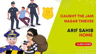 "Unmasking the Mastermind: Solving the Elusive Jam Nagar Burglary Mystery"