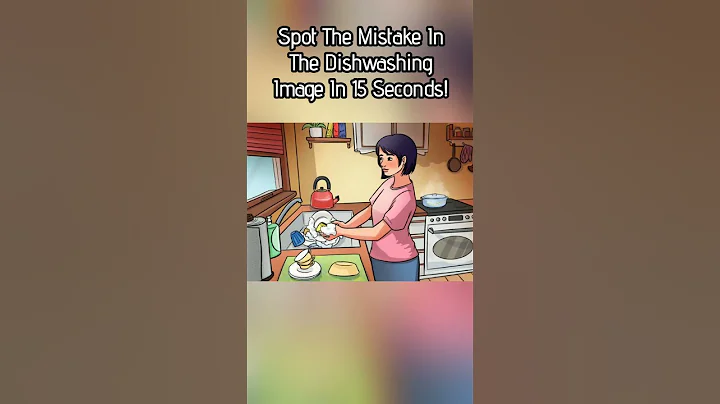 Brain Teaser IQ Test- Spot The Mistake In The Dishwashing Image In 15 #gaming #puzzle  Seconds!