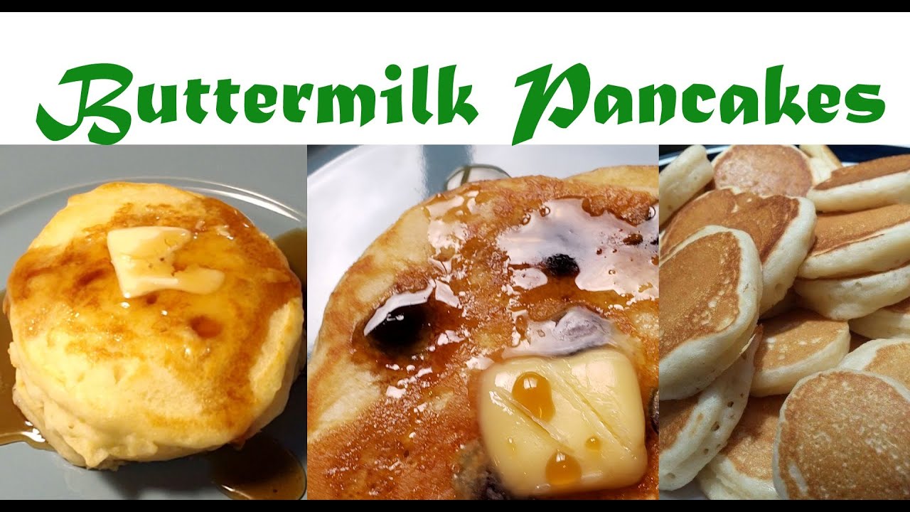 Buttermilk Pancakes/Hotcakes/Flapjacks/Griddlecakes YouTube