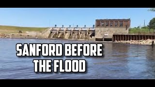 Sanford Before the Flood || MICHIGAN TRAVEL