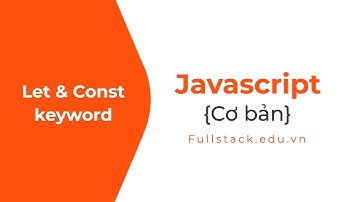 Let & Const keyword | JavaScript ES6