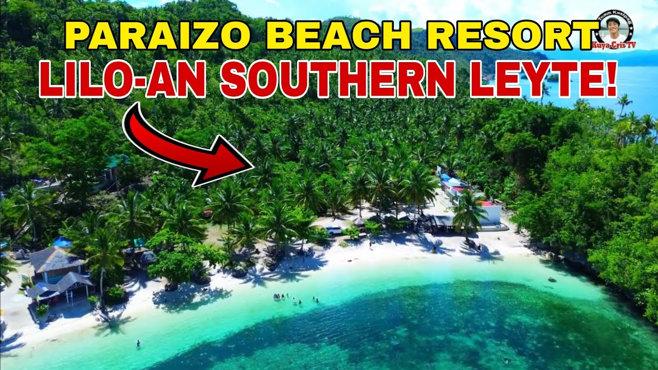 PARAIZO BEACH RESORT LILO-AN SOUTHERN LEYTE!