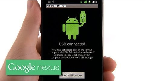 Getting to know your Nexus S: transferring files from your computer onto Nexus S