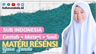 Materi Resensi Bahasa Sunda SMA Kelas 12 (SUB INDONESIA) || Latihan Soal & Contoh bahasasunda.id