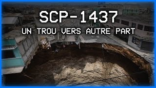SCP-1437 - Un trou vers autre part
