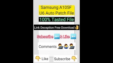Samsung A105F U6 Auto Patch File Free Download | A105F U6 Auto Patch File |