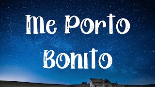 Bad Bunny - Me Porto Bonito (Lyrics, Letra)