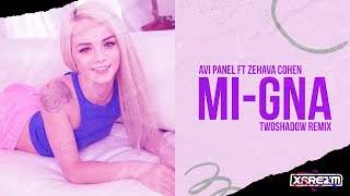 Download Lagu Avi Panel ft Zehava Cohen - Mi Gna (TwoShadow Remix) MP3
