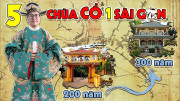 5 Ngôi Chùa Cổ và Linh Thiêng Bậc Nhất Sài Gòn | Vesak 2025