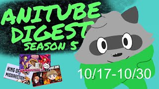 AniTube Digest 10/17 - 10/30