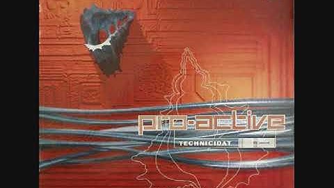 Pro-Active ‎– Technicidat