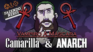 Análise dos Suplementos Camarilla e Anarch pra Vampiro a Máscara