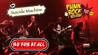 #124 No Fun At All &quot;Suicide Machine&quot; @ Punk Rock Holiday (12/08/2016) Tolmin, Slovenia