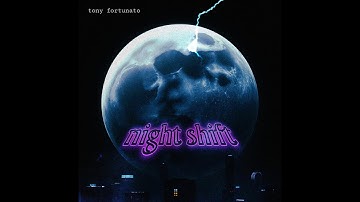Tony Fortunato - night shift (Remastered)