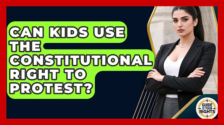 Can Kids Use the Constitutional Right to Protest? | Guide To Your Rights News