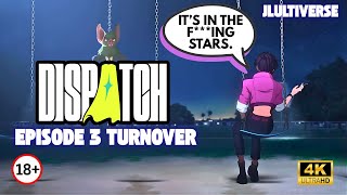 Famous Dispatch Full Episode 3 Turnover | Cinematic Gameplay and Cutscenes (UNCENSORED) Profile