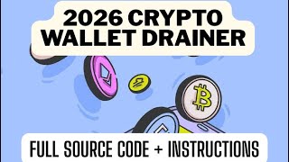 2026 Best Crypto Wallet Drainer (full source code + instructions)