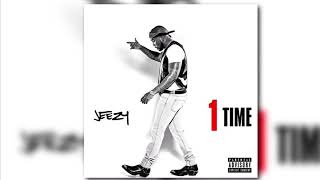 Young Jeezy 1 Time