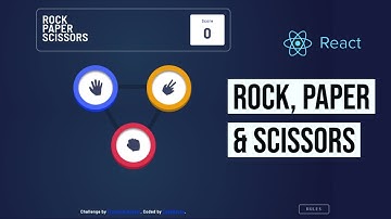 Build Rock, Paper and Scissors Game with React JS