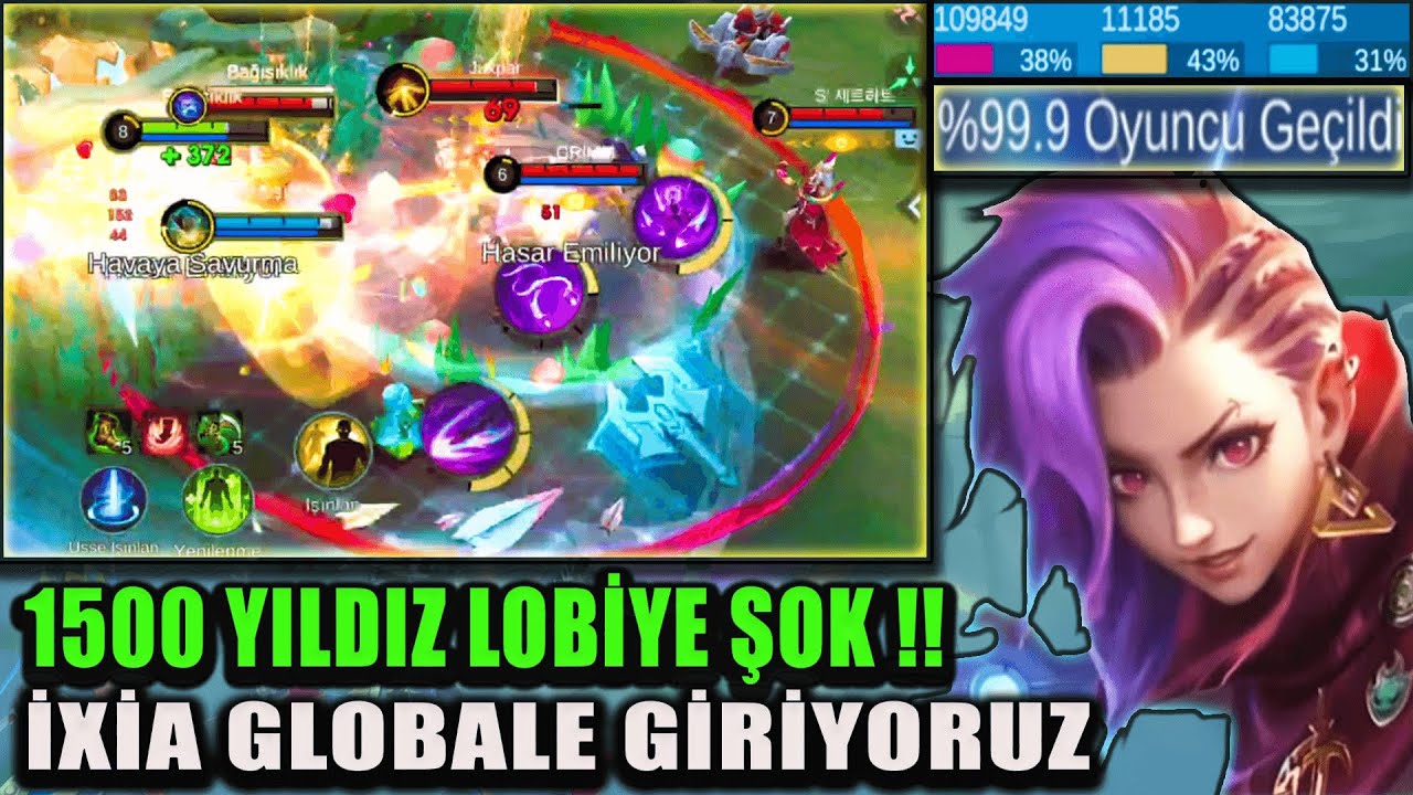 OYUNUN HİLESİ BULUNDU ! 1500 YILDIZ LOBİYİ PARÇALIYORUZ ! İXİA GLOBALE GİRİYORUZ ! MOBİLE LEGENDS