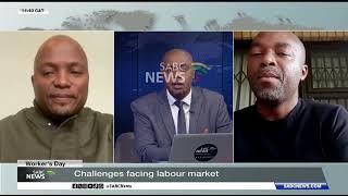 Workers' Day 2026 | Focus on unemployment crisis - Mojalefa Ramongane &amp; Mbongeni Tshabalala