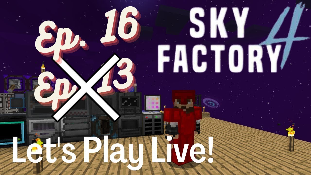 Sky Factory 4 Minecraft Let's Play Live Ep. 16 - Making an ME System ...