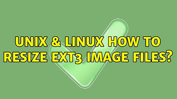 Unix & Linux: How to resize ext3 image files?